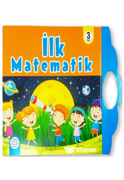 3 Yaş Matematik Çanta- Ilk Matematik, Ileri Matematik Ve Kolay Matematik - Kolektif kitap kapağı