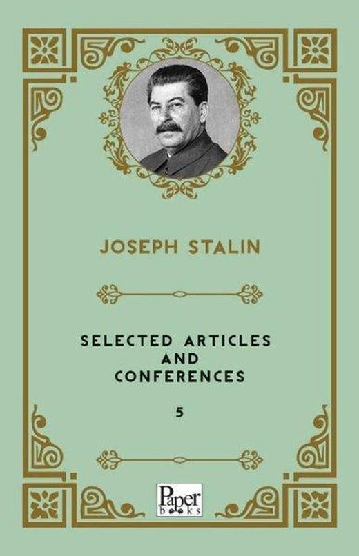 Selected Articles and Conferences 5 | Paper Books (İnce Kapak)