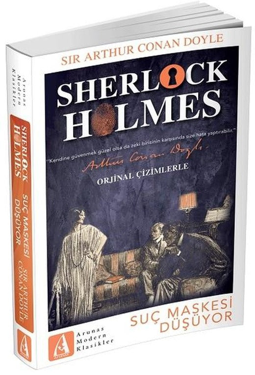 Sherlock Holmes-Suç Maskesi Düşüyor | Arunas Yayıncılık (İnce Kapak)