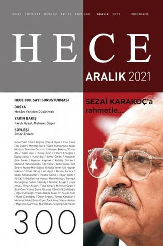 Hece Aylık Edebiyat Dergisi Sayı: 300 Aralık 2021 | Hece Dergisi (Ciltsiz)