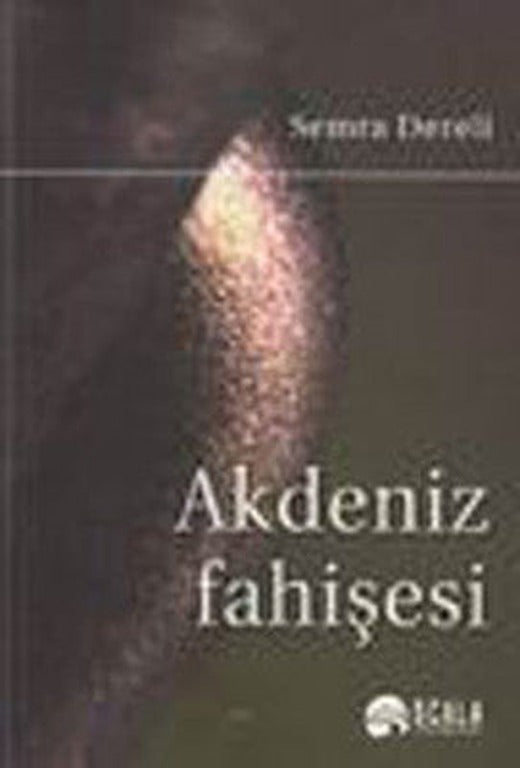 Akdeniz Fahişesi | Scala Yayıncılık