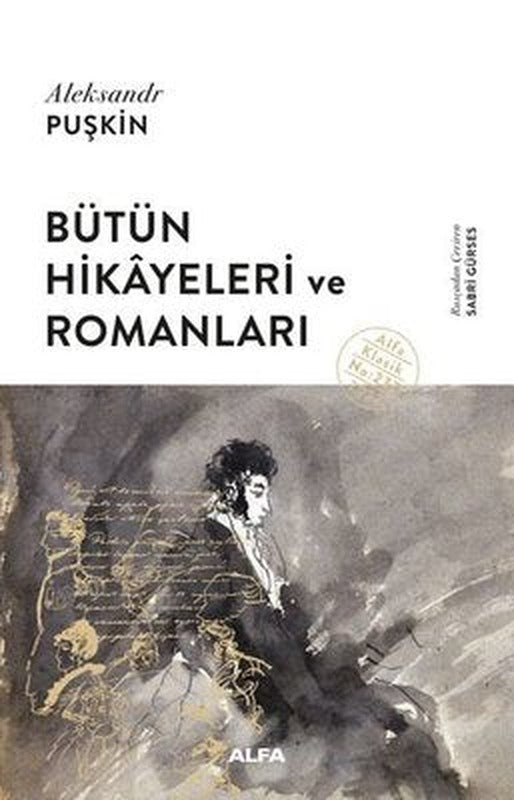 Aleksandr Puşkin - Hikayeleri ve Romanları | Alfa Yayınları