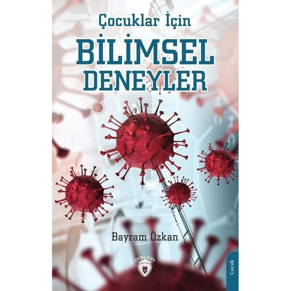 Çocuklar İçin Bilimsel Deneyler