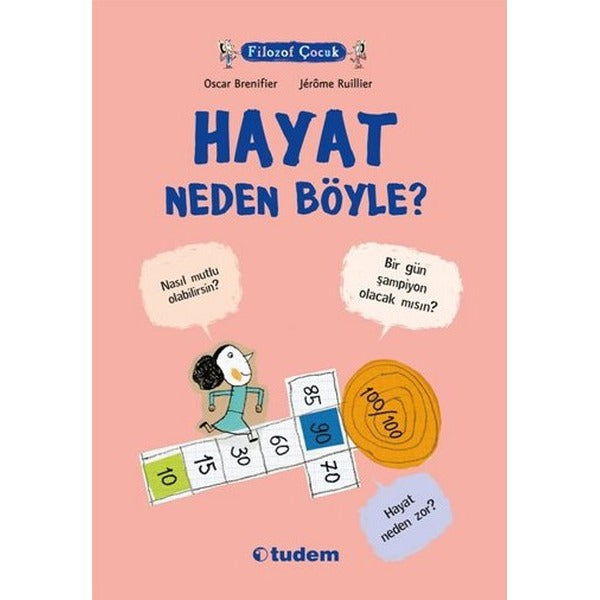 Filozof Çocuk - Hayat Neden Böyle? | Tudem Yayınları - Başvuru Kitapları Dizisi (İnce Kapak)