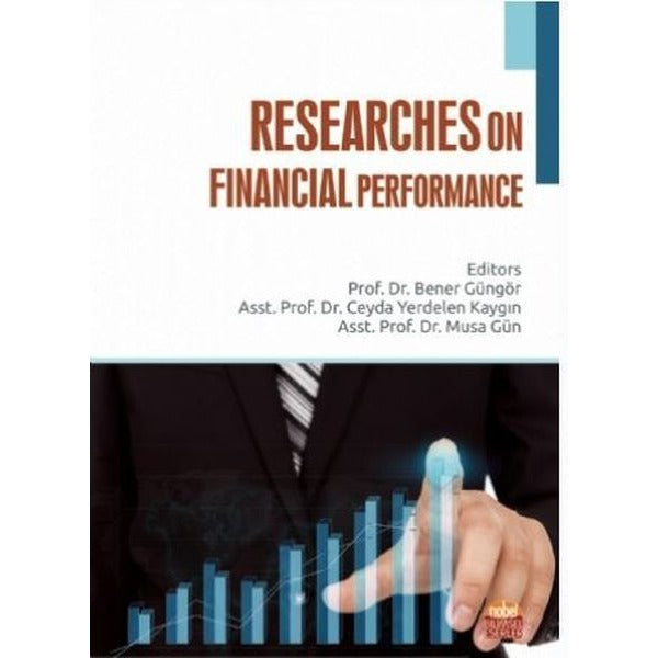 Researches on Financial Performance | Nobel Bilimsel Eserler (Ciltsiz)
