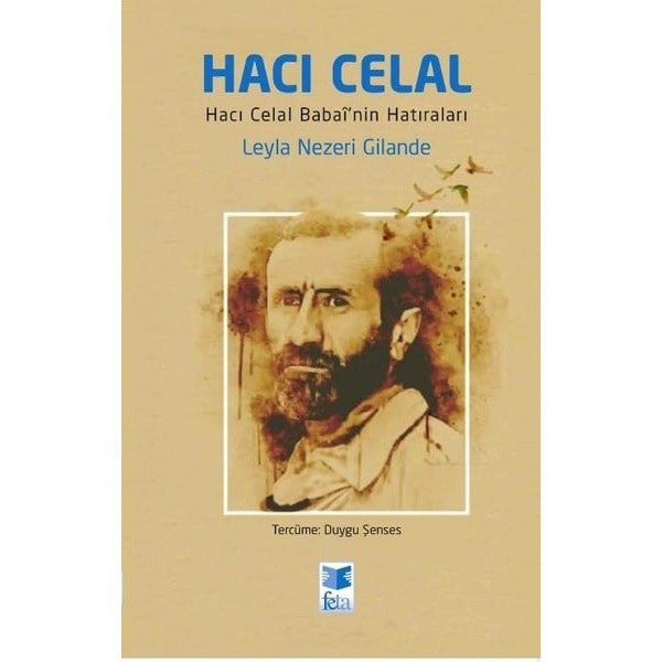 Hacı Celal - Hacı Celal Babai'nin Hatıraları | Feta Yayıncılık (İnce Kapak)