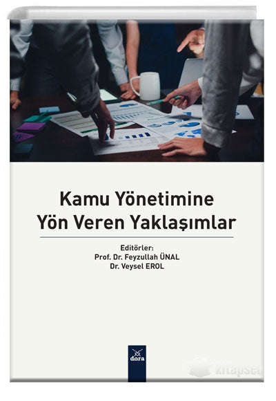 Kamu Yönetimine Yön Veren Yaklaşımlar - Veysel Erol kitap kapağı