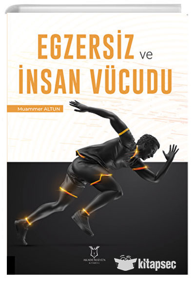 Egzersiz ve İnsan Vücudu - Muammer Altun kitap kapağı