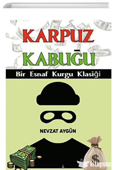 Karpuz Kabuğu - Nevzat Aygün kitap kapağı