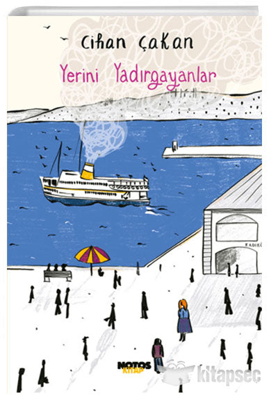 Yerini Yadırgayanlar - Cihan Çakan kitap kapağı