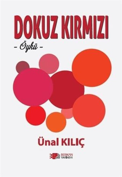 Dokuz Kırmızı | Berikan Yayınevi (Ciltsiz)