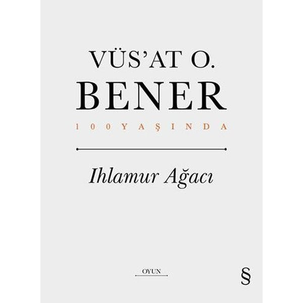 Ihlamur Ağacı - 100 Yaşında | Everest Yayınları (Ciltli)