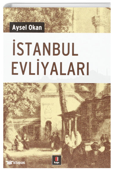 İstanbul Evliyaları - Aysel Okan kitap kapağı
