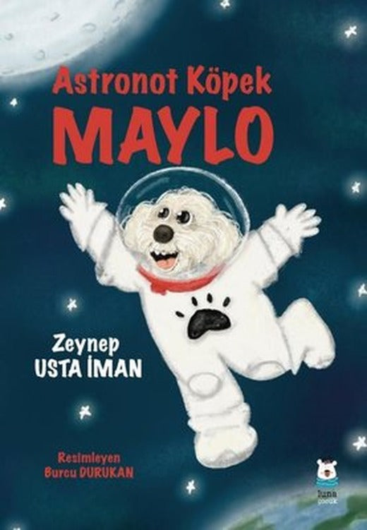 Astronot Köpek Maylo | Luna Yayınları