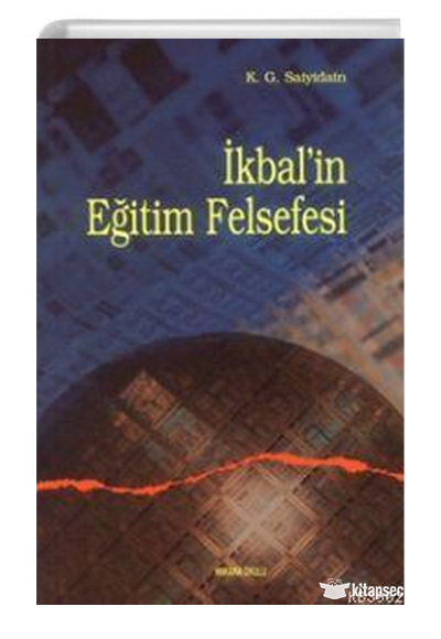 İkbalin Eğitim Felsefesi - K. G. Saiyidain kitap kapağı