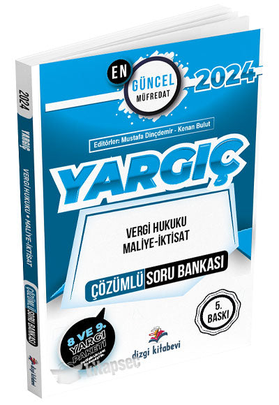 2024 Hakimlik YARGIÇ Vergi Hukuku, Maliye-İktisat Soru Bankası Çözümlü 5. Baskı - Mustafa Dinçdemir kitap kapağı