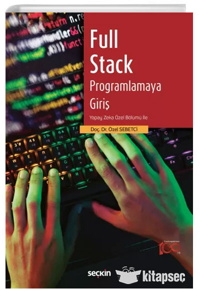 Full Stack Programlamaya Giriş Seçkin Yayınları - Özel Sebetci kitap kapağı