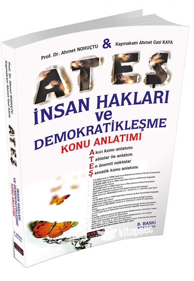 Ateş İnsan Hakları ve Demokratikleşme Konu Anlatımı - Prof. Dr. Ahmet NOHUTÇU kitap kapağı