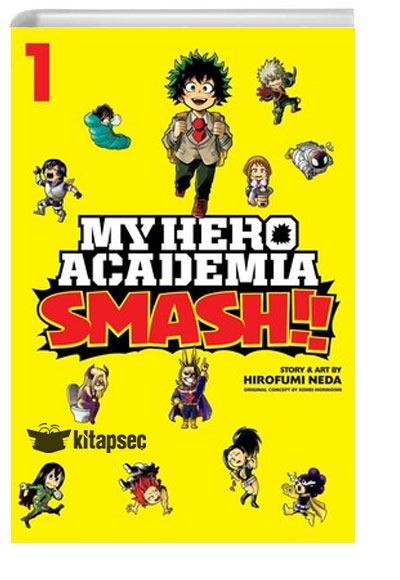 My Hero Academia: Smash! Vol. 1 Vız Media - Hirofumi Neda kitap kapağı