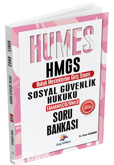 2025 HUMES HMGS Sosyal Güvenlik Hukuku Soru Bankası Çözümlü - Okan Yıldırım kitap kapağı