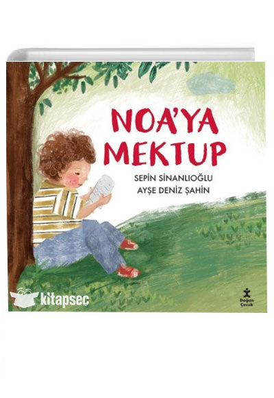 Noaya Mektup Doğan Çocuk - Sepin Sinanlıoğlu kitap kapağı