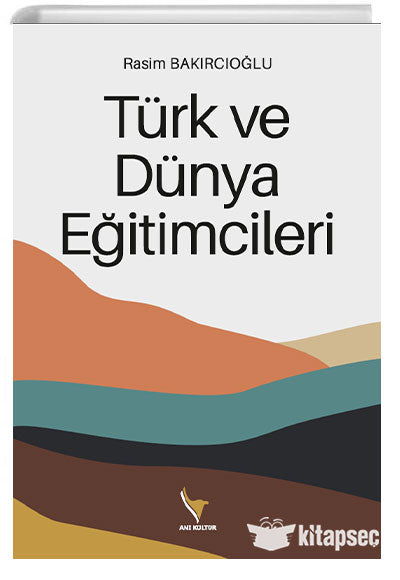 Türk ve Dünya Eğitimcileri - Kolektif kitap kapağı