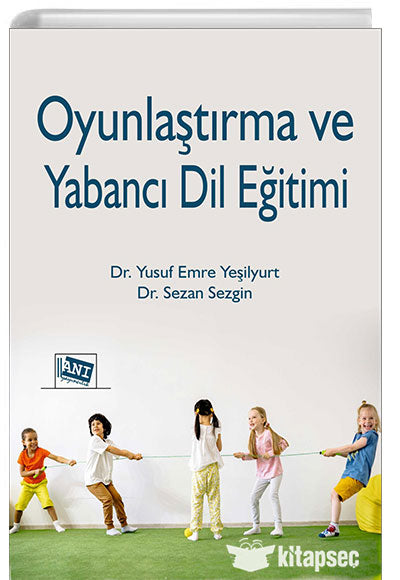 Oyunlaştırma ve Yabancı Dil Eğitimi - Sezan SEZGİN kitap kapağı