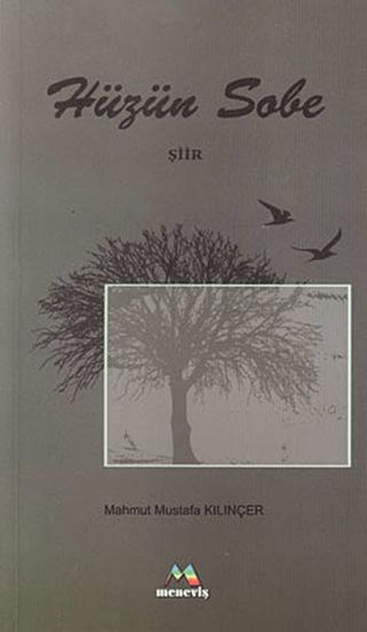 Hüzün Sobe | Meneviş Yayınları (Ciltsiz)