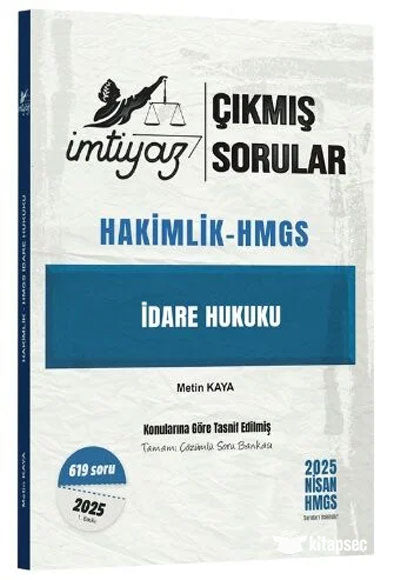 2025 Hakimlik HMGS İdare Hukuku Çıkmış Sorular Çözümlü - Metin Kaya kitap kapağı