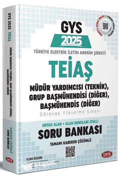 2025 GYS TEİAŞ Genel Müdürlüğü Teknik Müdür Yardımcısı, Grup Başmühendisi Soru Bankası Çözümlü Görevde Yükselme - Data Komisyon kitap kapağı