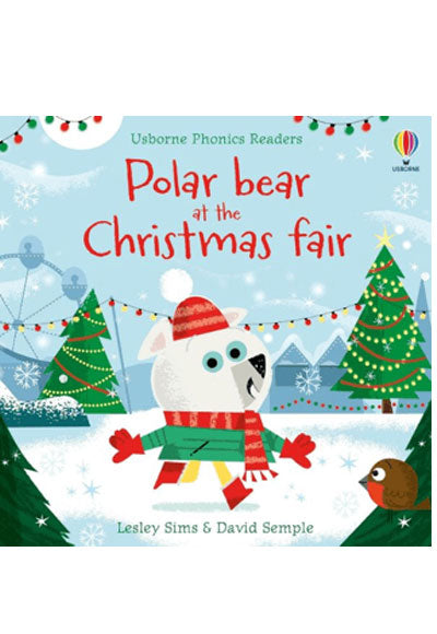Polar Bear at the Christmas Fair - Lesley Sims kitap kapağı