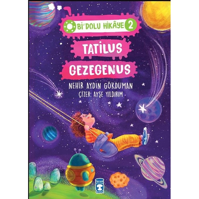 Tatilus Gezegenus - Bi Dolu Hikaye 2