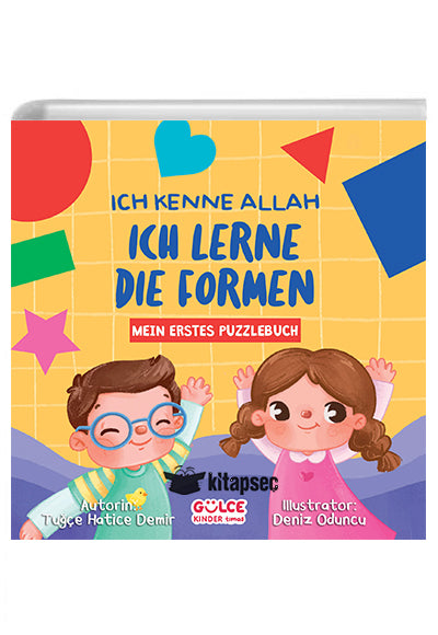 Ich kenne Allah- Ich Lerne Die Formen - Tuğçe Hatice Demir kitap kapağı