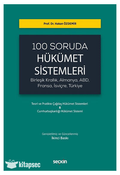 100 Soruda Hükümet Sistemleri 2. Baskı Seçkin Yayınları - Hakan Özdemir kitap kapağı