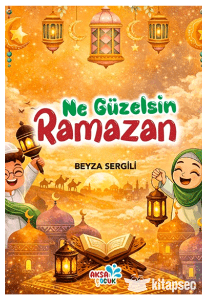 Ne Güzelsin Ramazan - Beyza Sergili kitap kapağı
