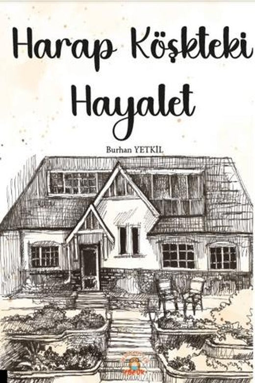 Harap Köşkteki Hayalet | Akademisyen Kitabevi (Ciltsiz)