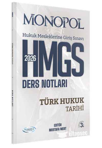 2026 HMGS Türk Hukuk Tarihi Ders Notları 3. Baskı - Mustafa Mert kitap kapağı
