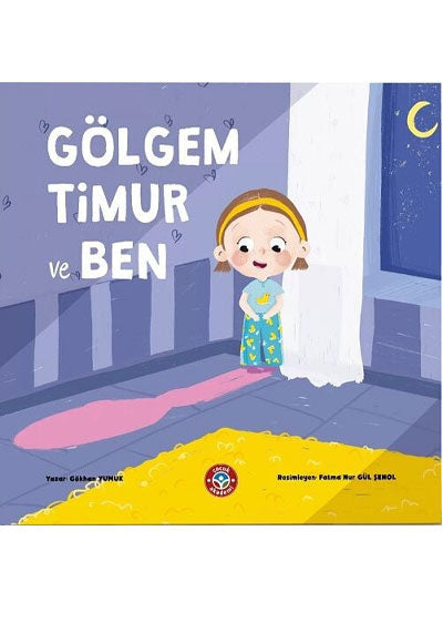 Gölgem Timur ve Ben Gökhan Yumuk Çocuk Akademi - Gökhan Yumuk kitap kapağı