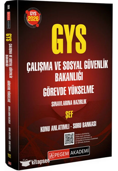 2026 GYS Çalışma ve Sosyal Güvenlik Bakanlığı Görevde Yükselme Sınavlarına Hazırlık ŞEF Konu Anlatım - Pegem Komisyon kitap kapağı