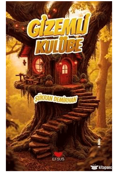 Gizemli Kulübe - Şükran Demirhan kitap kapağı