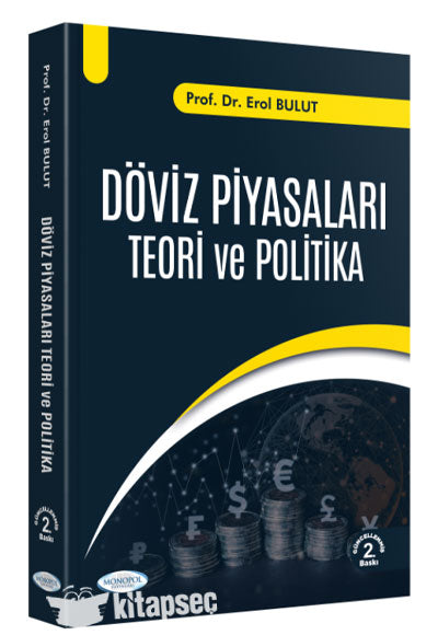Döviz Piyasaları Teori ve Politika 2. Baskı - Erol Bulut kitap kapağı