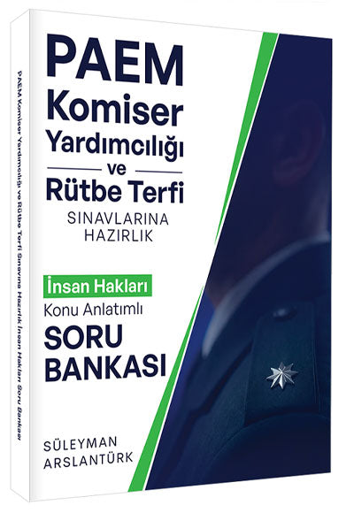 2026 PAEM Komiser Yardımcılığı ve Rütbe Terfi İnsan Hakları Konu Anlatımlı Soru Bankası - Süleyman Arslantürk kitap kapağı
