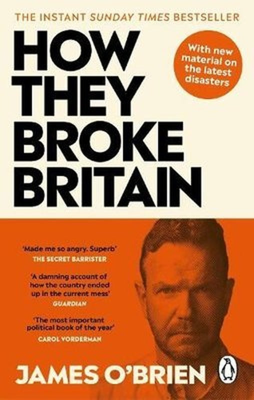 How They Broke Britain | EBURY Press