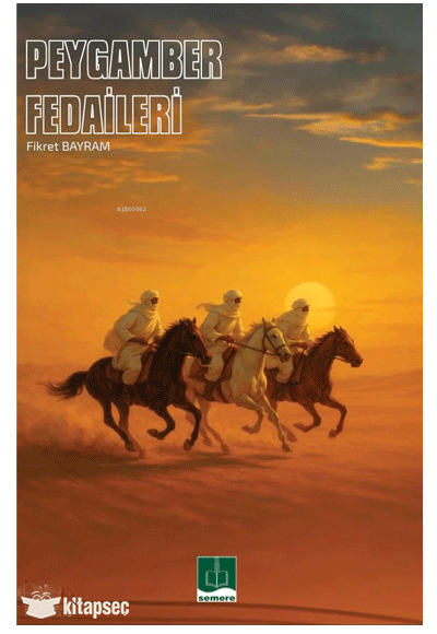 Peygamber Fedaileri - Fikret Bayram kitap kapağı