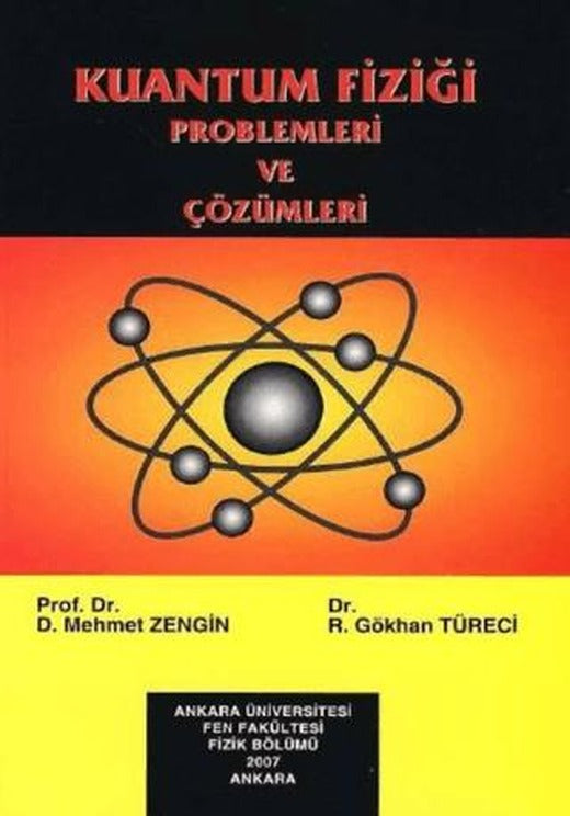 Kuantum Fiziği Problemleri Ve Çözümleri | Bilim Yayınevi (Ciltsiz)
