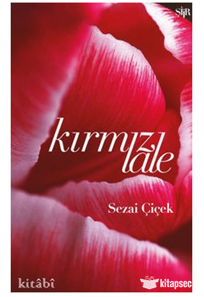 Kırmızı Lale - Sezai Çiçek kitap kapağı