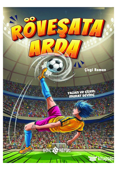 Röveşata Arda Genç Hayat - Murat Sevinç kitap kapağı