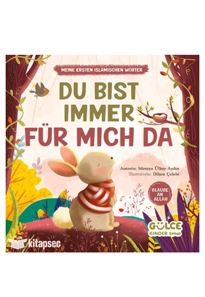 Du Bist Immer Für Mich Da - Biliyorum Hep Yanımdasın (Almanca) - Süreyya Ülker Aydın kitap kapağı