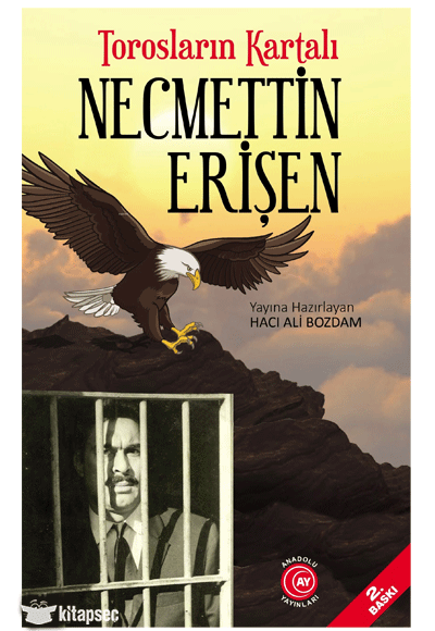 Torosların Kartalı Necmettin Erişen - Hacı Ali Bozdam kitap kapağı