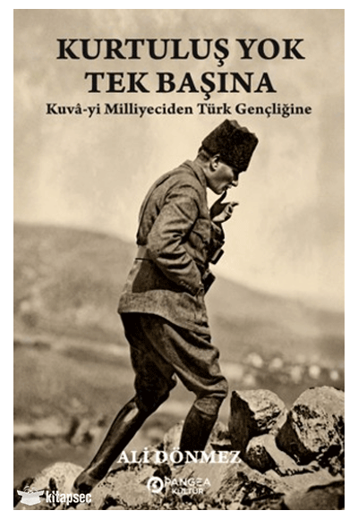 Kurtuluş Yok Tek Başına - Ali Dönmez kitap kapağı